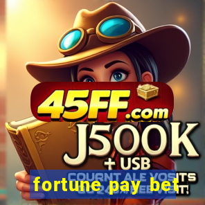 fortune pay bet